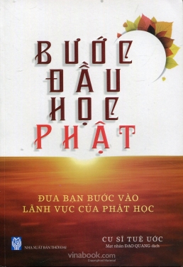 Sách: Bước Đầu Học Phật- Cư sĩ Tuệ Ước