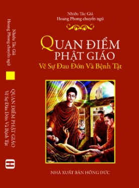 Sách: Quan Điểm Của Phật Giáo Về Sự Đau Đớn Và Bệnh Tật