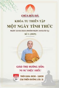 chùa Bửu Đà: Thông báo Khai giảng khóa tu 'Một ngày tỉnh thức' kỳ đầu tiên của năm 2025 & Lịch tu học từ kỳ 1 đến kỳ 10. 