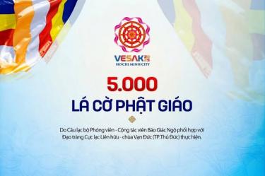 Tặng 5.000 lá cờ Phật giáo đến Phật tử nhân Đại lễ Phật đản - Vesak 2025