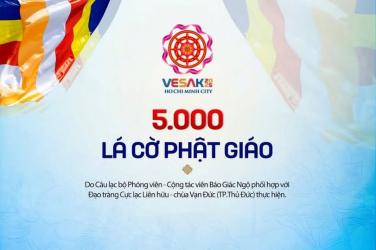 Tặng 5.000 lá cờ Phật giáo đến Phật tử nhân Đại lễ Phật đản - Vesak 2025