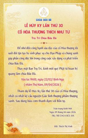 Thư mời tham dự Lễ Huý kỵ lần thứ 30 - Cố Hoà Thượng Thích Như Từ Nguyên Trụ trì đời thứ IV chùa Bửu Đà