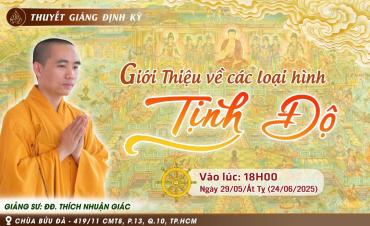 Thính pháp Chủ đề: "Giới thiệu về các loại hình Tịnh độ"