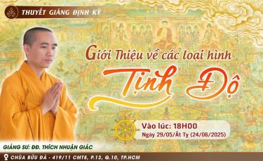 Thính pháp Chủ đề: "Giới thiệu về các loại hình Tịnh độ"
