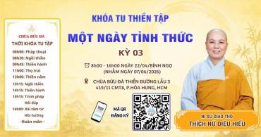 CHÙA BỬU ĐÀ - THÔNG BÁO KHÓA TU “MỘT NGÀY TỈNH THỨC” – Kỳ 03 ngày 07/06/2026 
