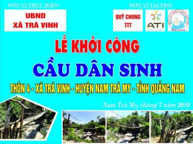 Chùa Bửu Đà: Quỹ xâu cầu chung tay xây dựng cầu thôn 4 tại Quảng Nam