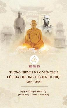 Chương trình Lễ Tưởng niệm lần thứ 11 Cố Hoà thượng Thích Như Thọ