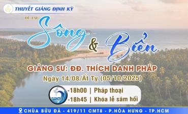 Thính pháp và Lễ Sám Hối ngày 14/08 năm Ất Tỵ