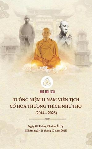 Chương trình Lễ Tưởng niệm lần thứ 11 Cố Hoà thượng Thích Như Thọ